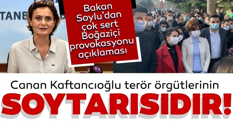 Son dakika haberleri: İçişleri Bakanı Süleyman Soylu: Canan Kaftancıoğlu terör örgütlerinin soytarısıdır