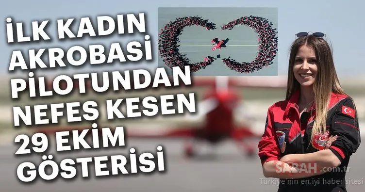 Türk kadın akrobasi pilotu Semin Öztürk’ten Cumhuriyet Bayramı’na özel gösteri