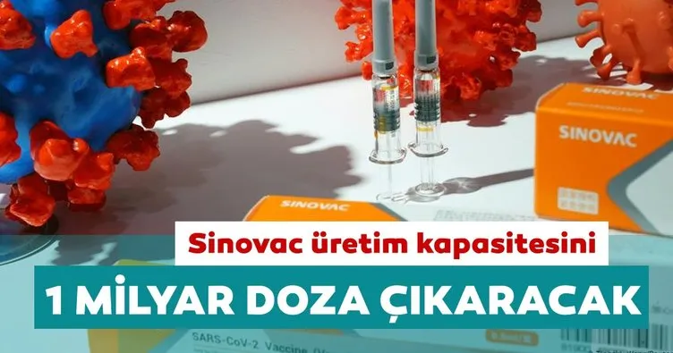 Sinovac Covid-19 aşısı üretim kapasitesini 1 milyar doza çıkaracak
