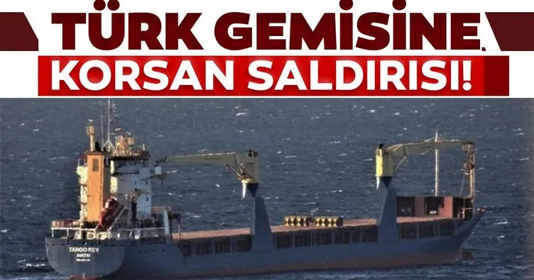Son dakika haberi: Türk gemisine korsan saldırısı! Gine açıklarında...