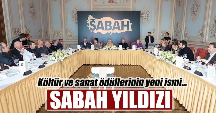 Kültür ve sanat ödüllerinin yeni ismi ‘Sabah Yıldızı’