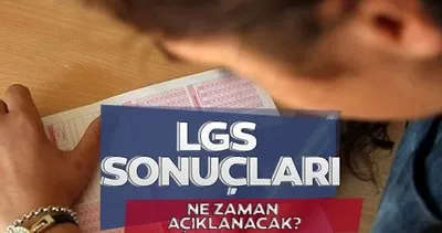 LGS SONUÇLARI SORGULAMA TARİHİ! MEB ile 2024 LGS sonuçları açıklandı mı, ne zaman belli olacak?