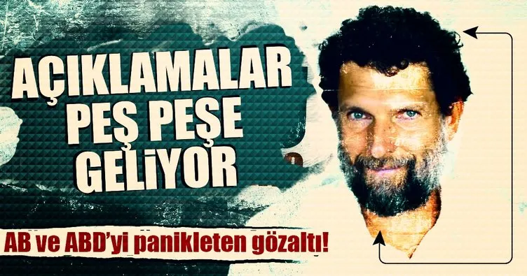 AB ve ABD’de Osman Kavala paniği