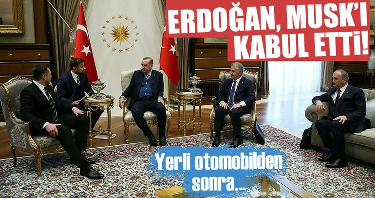 Cumhurbaşkanı Erdoğan Elon Musk’ı kabul etti