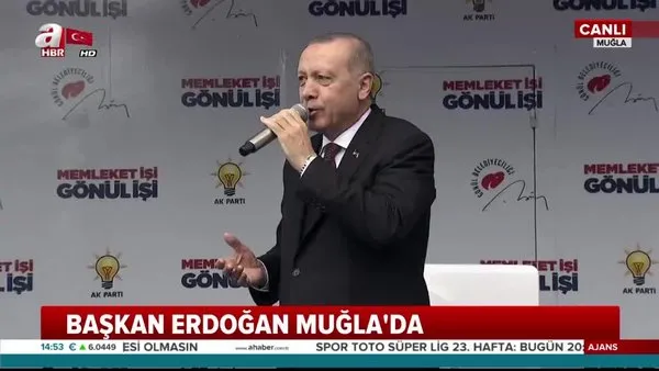 Cumhurbaşkanı Erdoğan Muğla'da vatandaşlara hitap etti