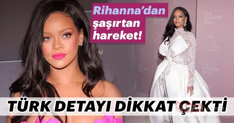 Rihanna’dan şaşırtan hareket!