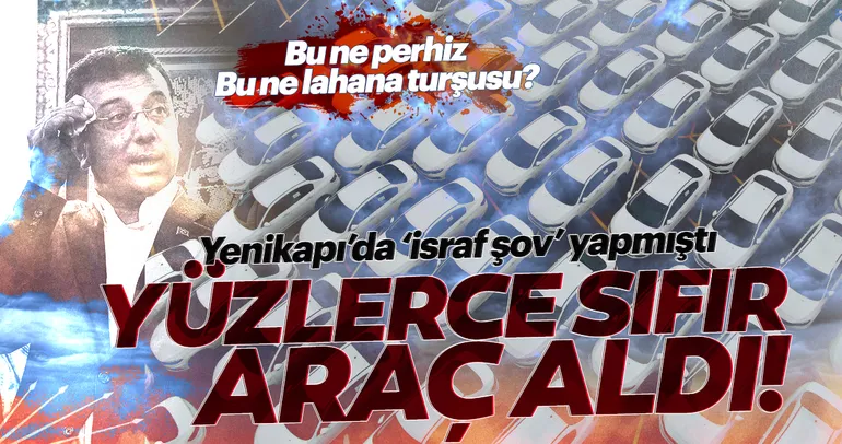 Son dakika haberi: İBB’nin israf şovu patladı; yüzlerce sıfır araba alındı