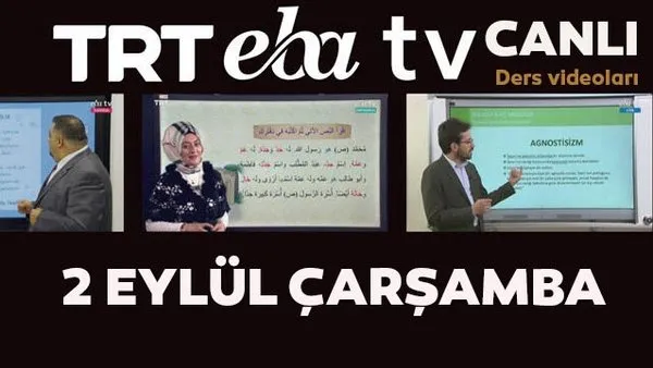 TRT EBA TV izle! (2 Eylül Çarşama) Ortaokul, İlkokul, Lise dersleri 'Uzaktan Eğitim' canlı yayın... EBA TV ders programı | Video