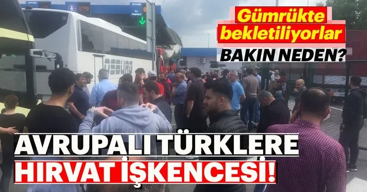 Hırvat gümrüğü, Avrupalı Türklerin Saraybosna'ya girişini engelliyor