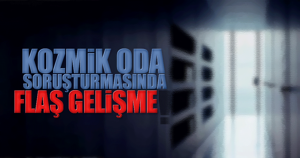’Kozmik Oda’ soruşturmasında tutuklama