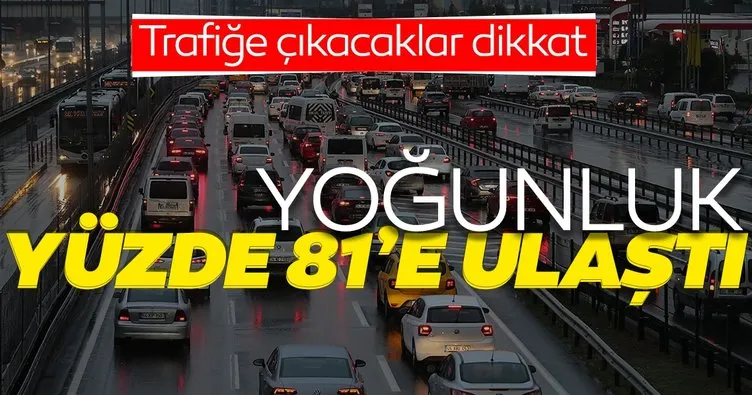 Son dakika: İstanbul’da trafiğe çıkacaklar dikkat! Yağışlı hava ile birlikte trafik yoğunluğu yüzde 81’e yükseldi