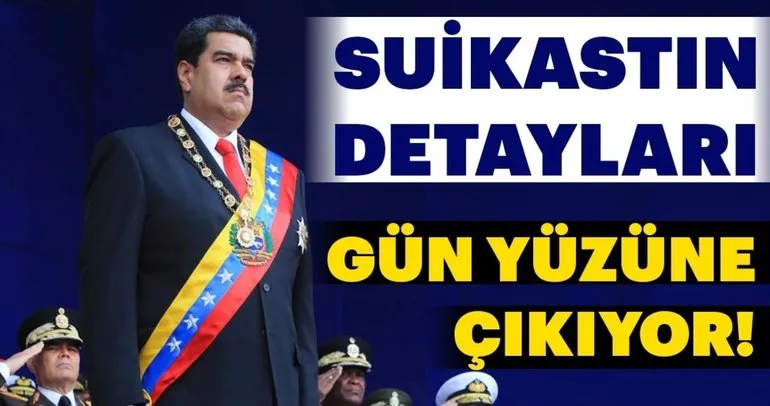 Nicolas Maduro’ya yönelik suikastın detayları gün yüzüne çıkıyor