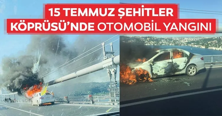 15 Temmuz Şehitler Köprüsü’nde otomobil yangını! Aracını ateşe verdi ve intihar etti