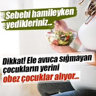 Dikkat! Ele avuca sığmayan çocukların yerini obez çocuklar alıyor...