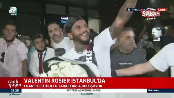 Son dakika: Beşiktaş'ın yeniden transfer ettiği Valentin Rosier İstanbul'a geldi! | Video