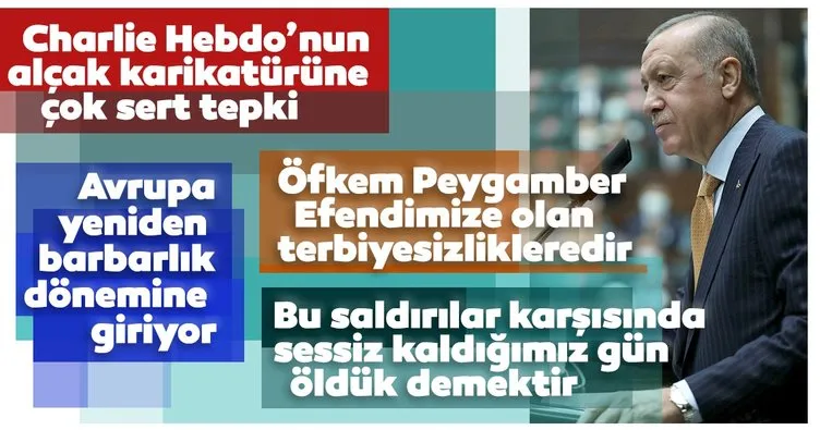 SON DAKİKA... Başkan Erdoğan’dan Charlie Hebdo’nun alçak saldırısına ilk yorum