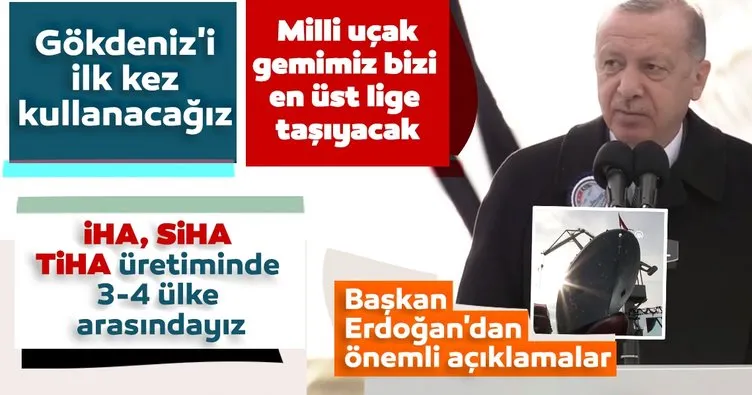 Son dakika: Başkan Erdoğan: Milli uçak gemisi ile en üst lige çıkacağız