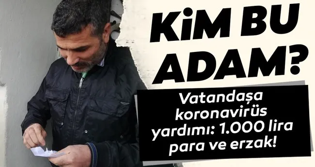 Son Dakika Gizemli Hayirseverler Bu Sefer Corona Virus Nedeniyle Yardim Dagitti Son Dakika Haberler