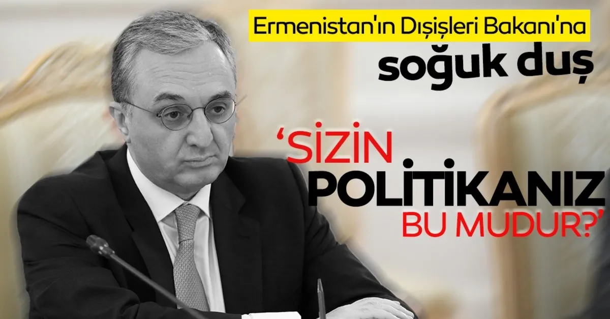 Ermenistan'ın Dışişleri Bakanı'na CNN 'den soğuk duş: Sizin politikanız bu mudur?