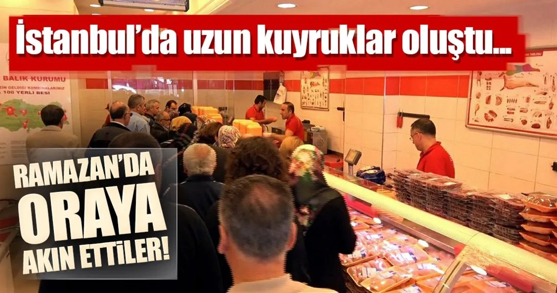 et ve sut kurumu nda et kuyrugu son dakika haberler