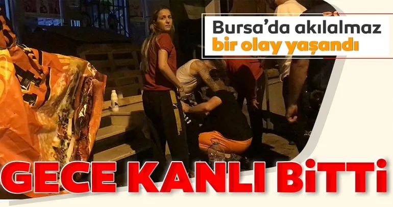 Bursa’da akılalmaz bir olay yaşandı! Gece kanlı bitti