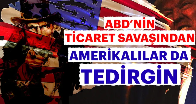 ABD'nin ticaret savaşından Amerikalılar da tedirgin