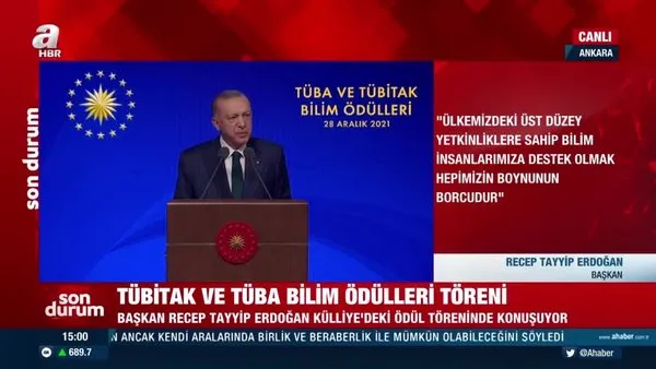 SON DAKİKA: Başkan Erdoğan: 