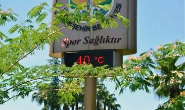 Adana’da termometreler 40 dereceyi gördü