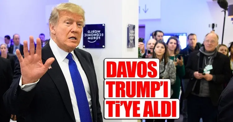 Davos Trump’ı ti’ye aldı