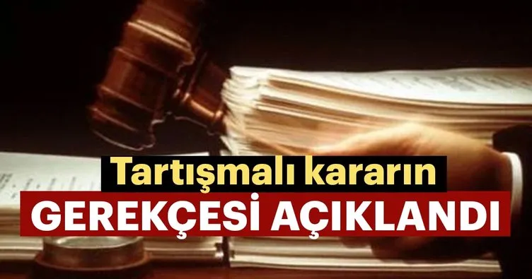 Muğla’daki tartışmalı ankesör kararının gerekçesi açıklandı