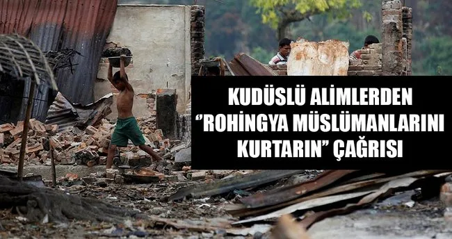 Kudüslü alimlerden Rohingya Müslümanlarını kurtarın çağrısı