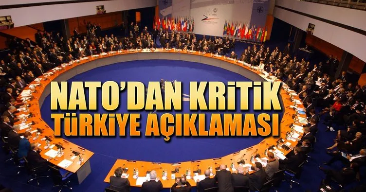 NATO’dan kritik Türkiye açıklaması!