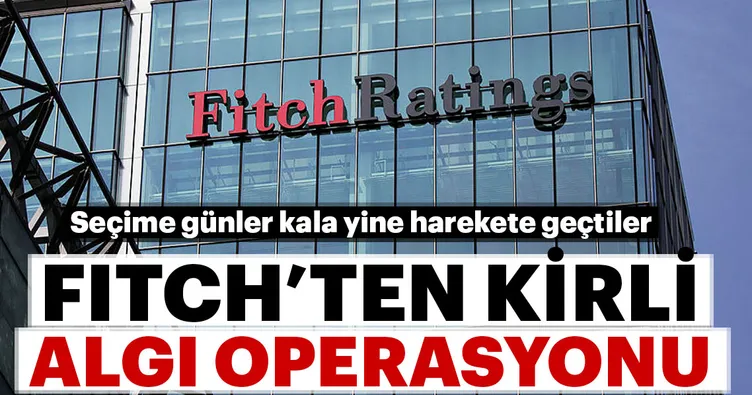 Fitch Ratings yine harekete geçti