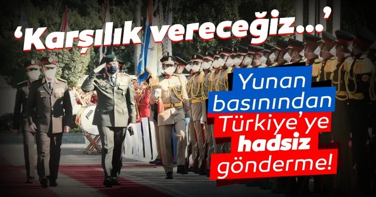 Yunan basınından Türkiye’ye hadsiz gönderme! ’Karşılık vereceğiz…’