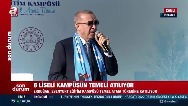 Son Dakika: Başkan Erdoğan'dan Esenyurt Eğitim Kampüsü Temel Atma Töreni'nde önemli açıklamalar | Video