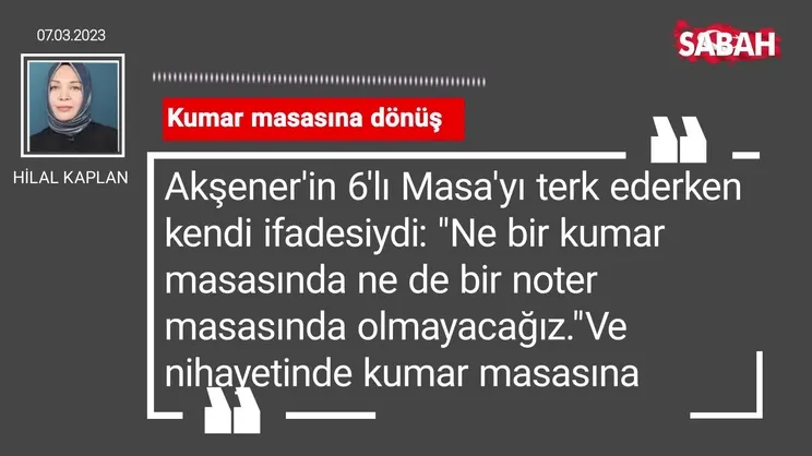 Hilal Kaplan | Kumar masasına dönüş