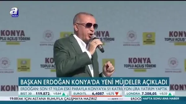 Başkan Erdoğan Konya'da yeni müjdeler açıkladı