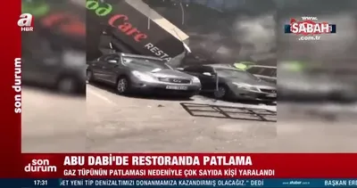 Son dakika: Abu Dabi’de restoranda patlama: Çok sayıda yaralı var | Video