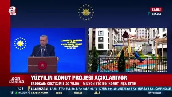 SON DAKİKA: Başkan Erdoğan Sosyal Konut Projesi detaylarını açıklıyor: 