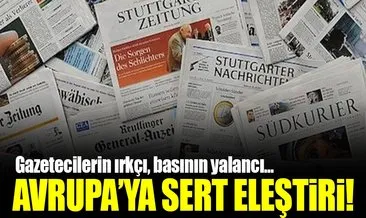 Dışişleri Bakanı Mevlüt Çavuşoğlu: Senin gazetecilerin ırkçı, basının yalancı!