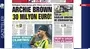 Archie Brown 30 milyon euro! | Video