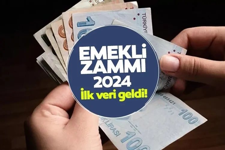 EMEKLİ ZAMMI 2024 OCAK SON DAKİKA Ocak zammı için ilk veri geldi! SSK