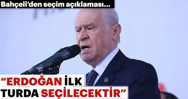 Bahceli Erdogan Ilk Turda Secilecektir Son Dakika Haberler