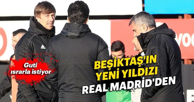 Beşiktaş’ın yeni yıldızı Real Madrid’den