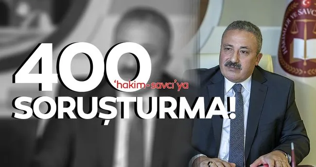 HSK Başkanvekili Yılmaz: 400 hakim savcı ile ilgili devam eden soruşturma var