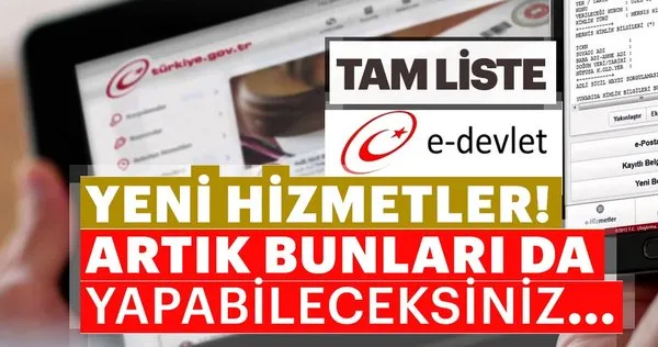 e-Devlet'e bir çok yenilik eklendi! İşte e-Devlet'e eklenen yeni hizmetler