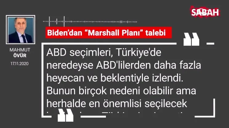 Mahmut Övür | Biden’dan “Marshall Planı” talebi