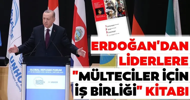 Başkan Erdoğan’dan liderlere Mülteciler İçin İş Birliği kitabı