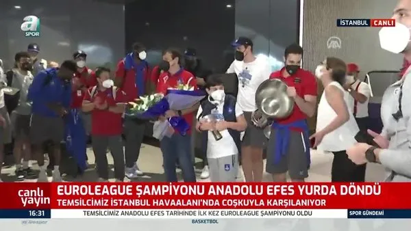 THY Euroleague şampiyonu Anadolu Efes İstanbul'a döndü!