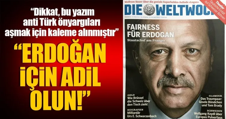 İsviçre dergisi: Erdoğan için adil olun